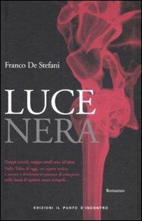 Luce nera - Franco De Stefani - copertina