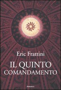 Il quinto comandamento - Eric Frattini - copertina