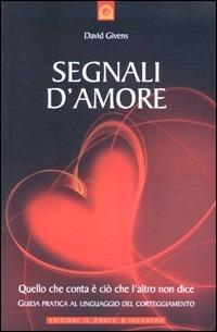 Segnali d'amore - David Givens - copertina