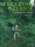 Trekking in Africa. Guida ai migliori itinerari. Ediz. illustrata