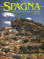 Spagna. Ediz. illustrata