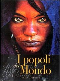 I popoli del mondo. Ediz. illustrata - copertina
