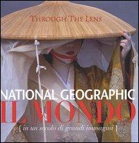 National Geographic. Il mondo (in un secolo di grandi immagini). Ediz. illustrata - 2