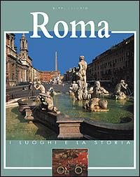 Roma. Ediz. illustrata - Beppe Ceccato - copertina
