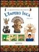 L' impero inca. Ediz. illustrata