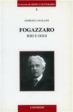 Fogazzaro ieri e oggi