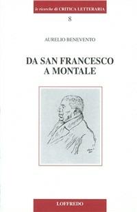 Da san Francesco a Montale - Aurelio Benevento - copertina