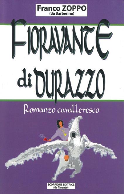 Fioravante di Durazzo - Franco Zoppo - copertina