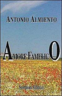 Amore famelico - Antonio Almiento - copertina