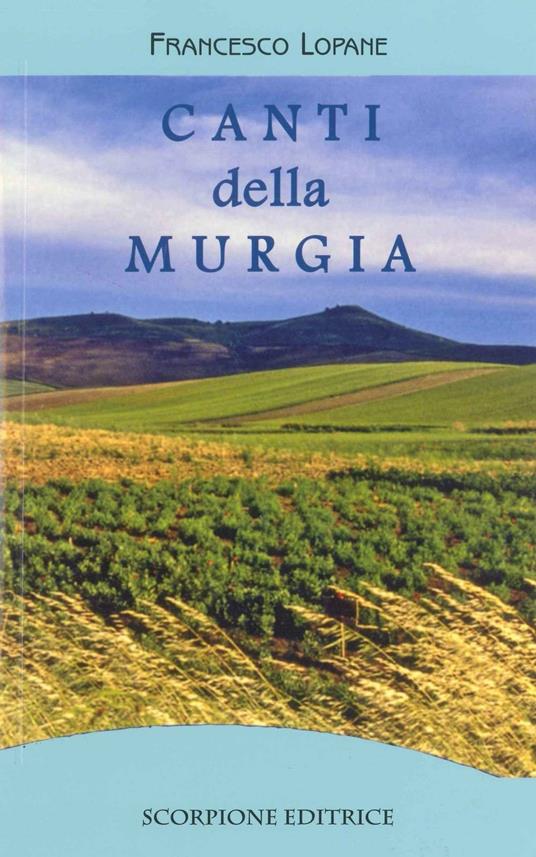 Canti della Murgia - Francesco Lopane - copertina