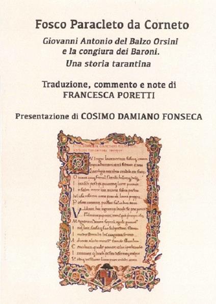 Giovanni Antonio del Balzo Orsini e la congiura dei Baroni. Una storia tarantina - Fosco Paracleto da Corneto - copertina