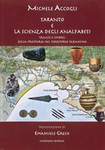 Taranto e la scienza degli analfabeti. Tracce e simboli della preistoria nel territorio tarantino