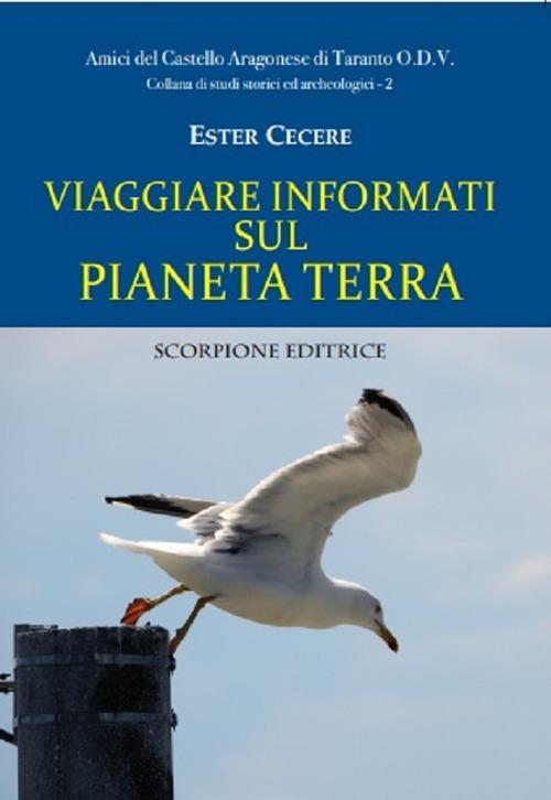 Viaggiare informati sul pianeta terra - Ester Cecere - copertina