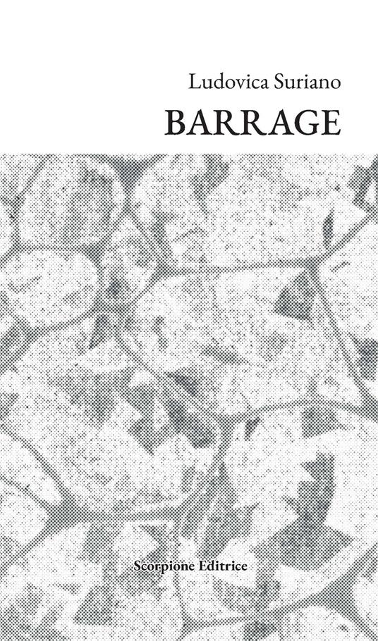 Barrage - Ludovica Suriano - copertina