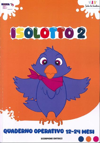 Isolotto. Vol. 2: Quaderno operativo 12-24 mesi - copertina