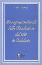 Le ragioni culturali della rivoluzione del 1799 in Calabria