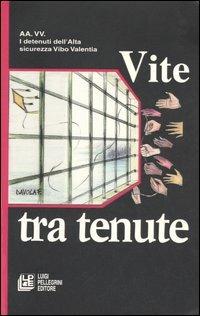 Vite tra tenute - copertina