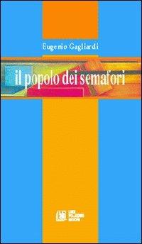 Il popolo dei semafori - Eugenio Gagliardi - copertina