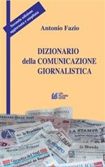 Dizionario della comunicazione giornalistica