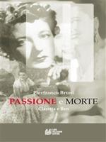 Passione e morte. Claretta e Benito