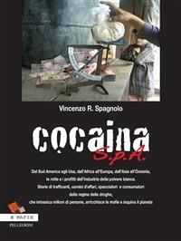 Cocaina S.p.A. - Vincenzo Spagnolo - ebook