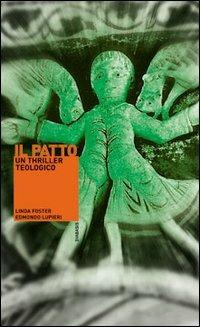 Il patto - Linda Foster,Edmondo Lupieri - copertina