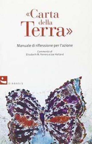 Carta della terra. Manuale di riflessione per l'azione - copertina