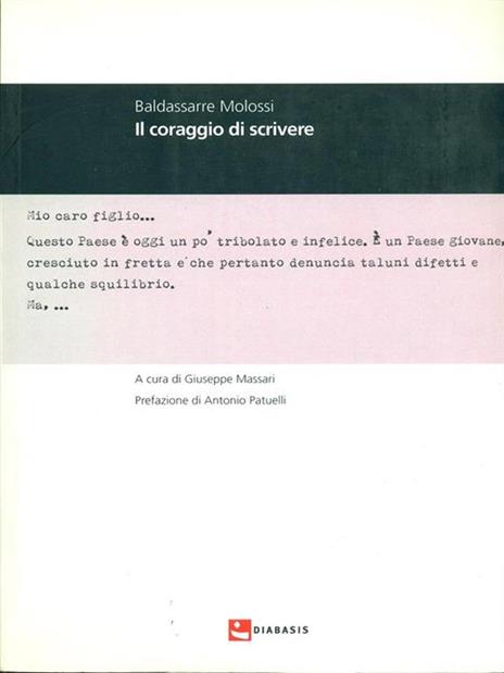 Il coraggio di scrivere - Baldassarre Molossi - copertina