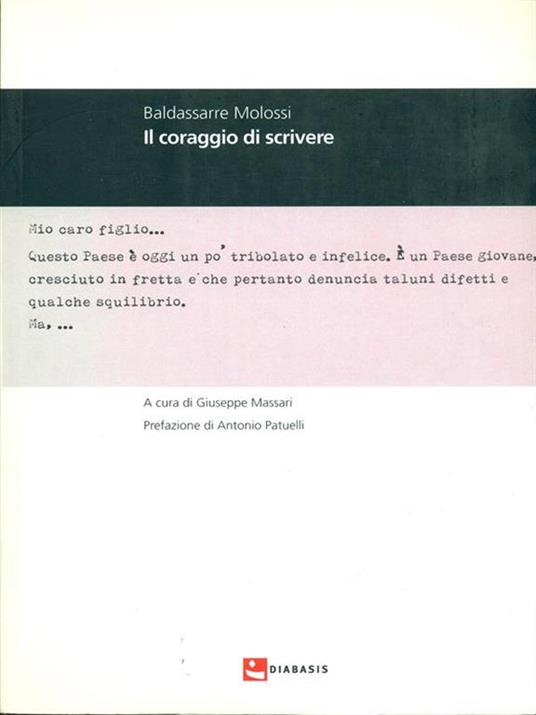 Il coraggio di scrivere - Baldassarre Molossi - 2