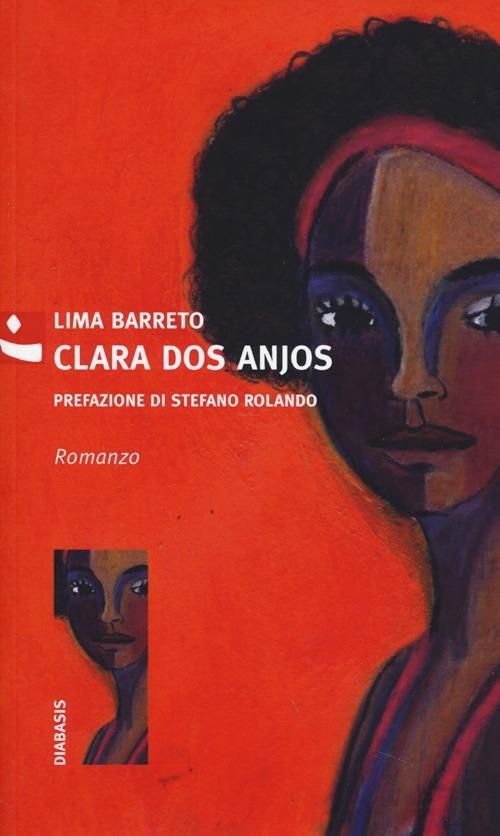 Clara dos anjos - Alfonso H. De Lima Barreto - copertina
