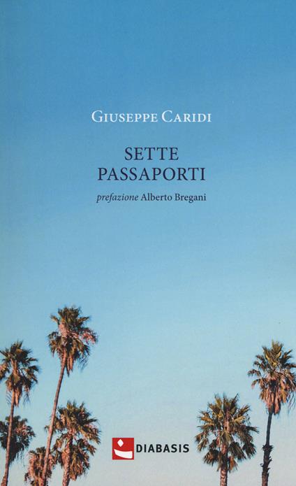 Sette passaporti - Giuseppe Caridi - copertina