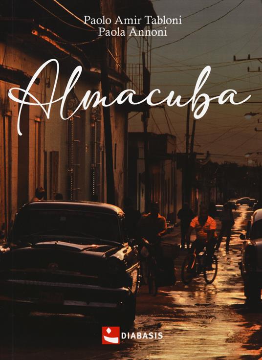 Almacuba - Paolo Amir Tabloni,Paola Annoni - copertina