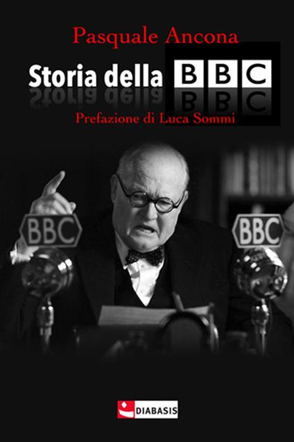 Storia della BBC - Pasquale Ancona - copertina