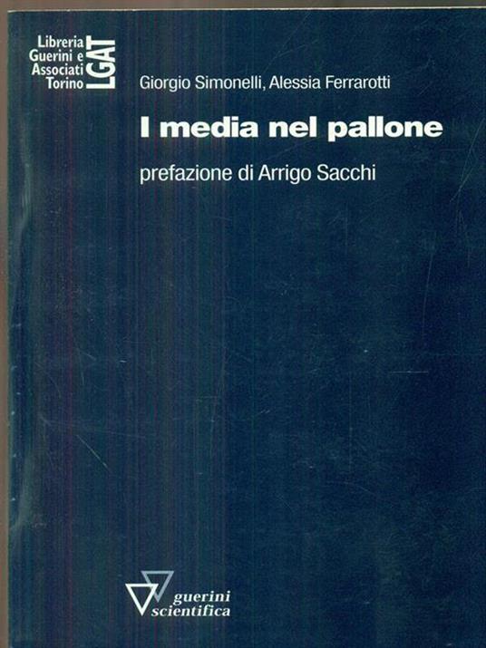 I media nel pallone - Giorgio Simonelli - copertina