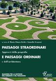 Paesaggi straordinari e paesaggi ordinari. Approcci della geografia e dell'architettura