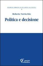 Politica e decisioni