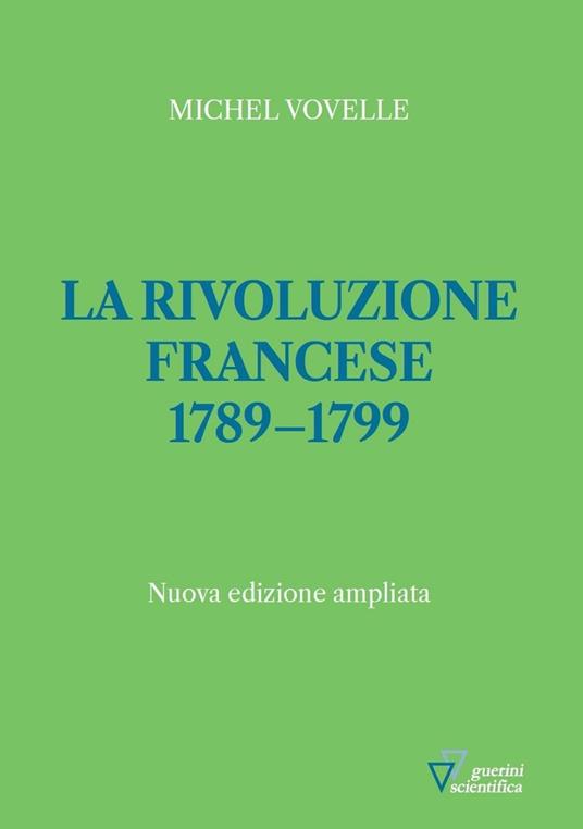 La rivoluzione francese 1789-1799 - Michel Vovelle - copertina