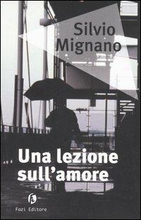 Una lezione sull'amore - Silvio Mignano - copertina