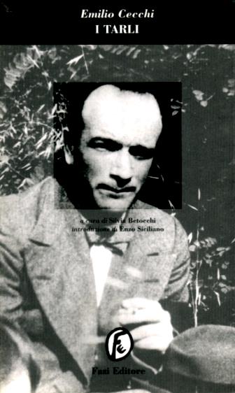 I tarli - Emilio Cecchi - copertina