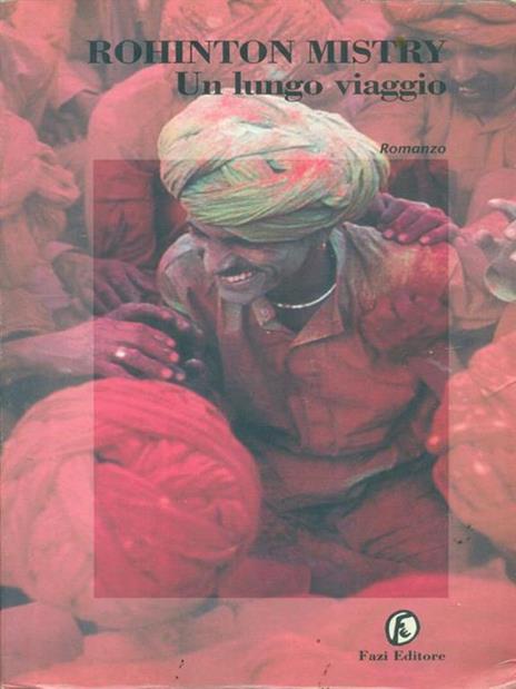 Un lungo viaggio - Rohinton Mistry - copertina
