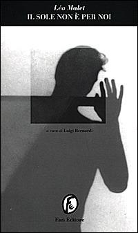 Il sole non è per noi - Léo Malet - copertina