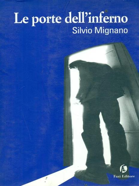 Le porte dell'inferno - Silvio Mignano - 4