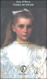 Terra di spezie - Kate O'Brien - copertina
