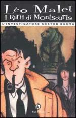 I ratti di Montsouris. L'investigatore Nestor Burma