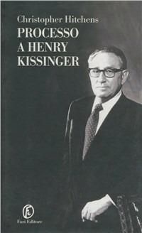 Processo a Henry Kissinger - Christopher Hitchens - copertina