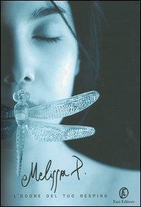 L' odore del tuo respiro - Melissa P. - copertina