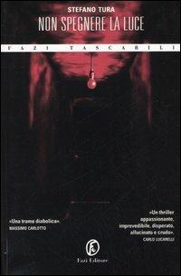 Non spegnere la luce - Stefano Tura - copertina