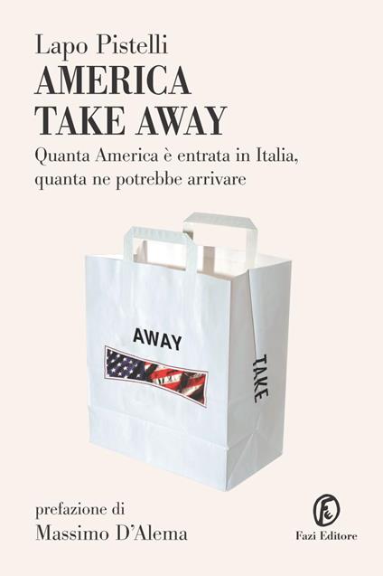 America take away - Lapo Pistelli - copertina