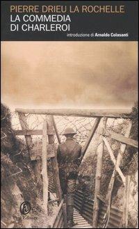 La commedia di Charleroi - Pierre Drieu La Rochelle - copertina