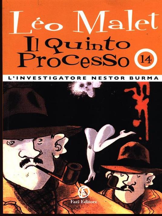 Il quinto processo. L'investigatore Nestor Burma. Vol. 14 - Léo Malet - copertina